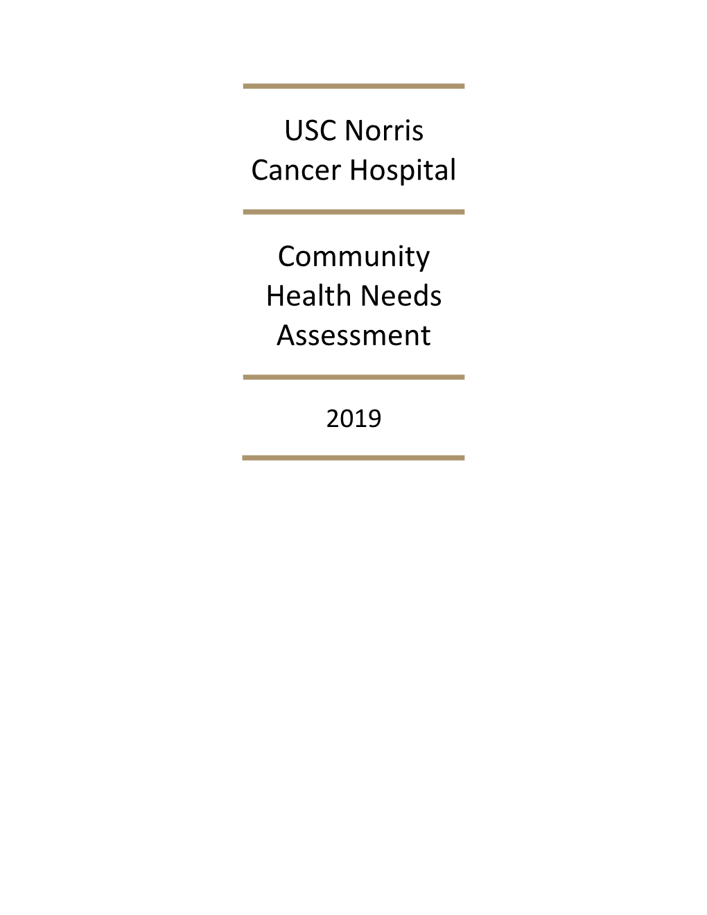 USC Norris Cancer Hospital Community Health Needs