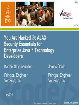 You Are Hacked : AJAX Security Essentials for Enterprise Java