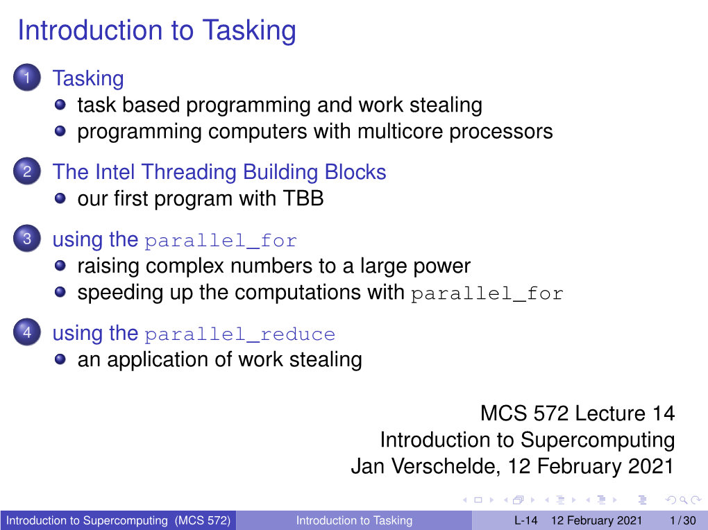 Introduction to Supercomputing Jan Verschelde, 12 February 2021