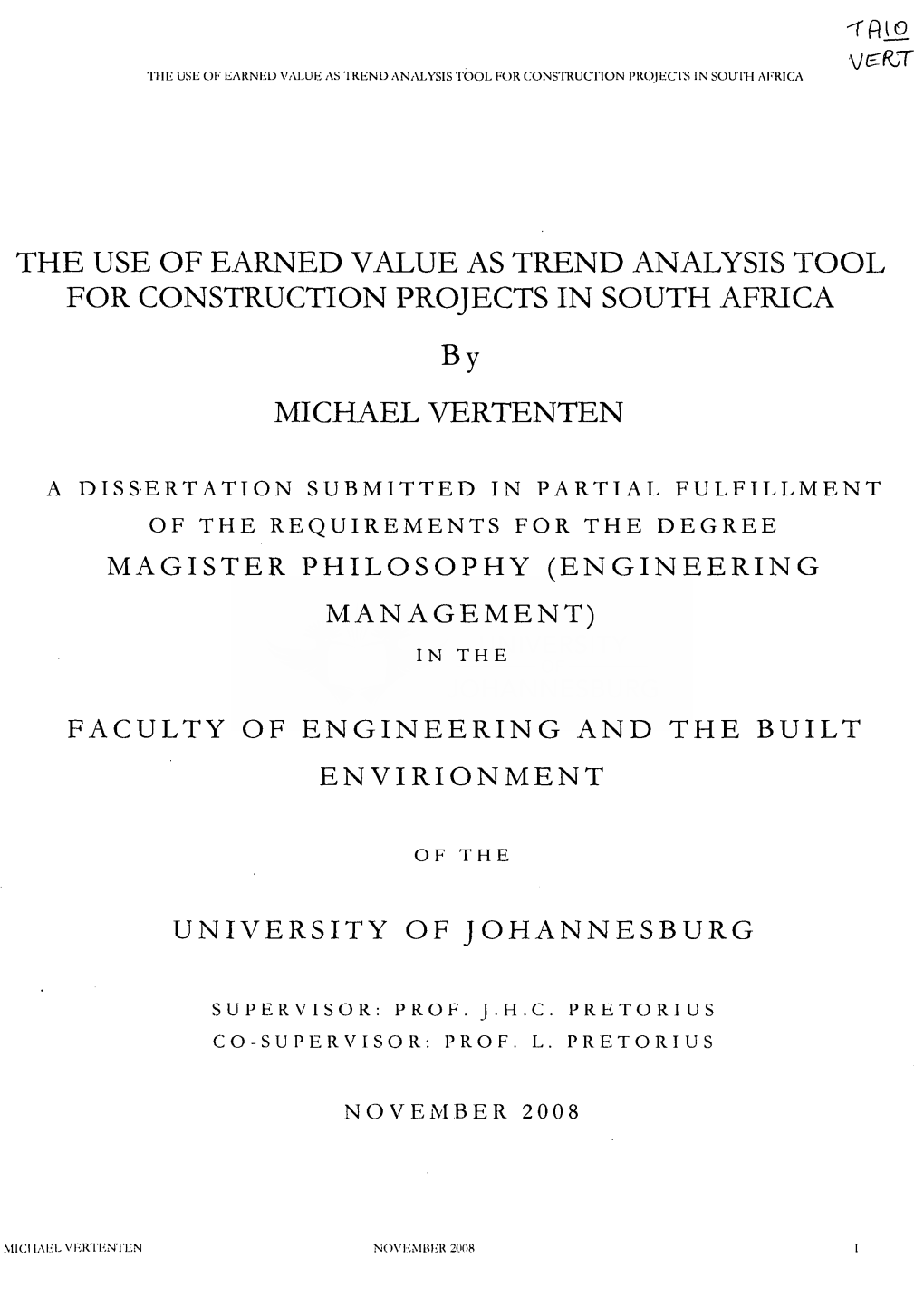 The Use of Earned Value As Trend Analysis Tool for Construction Projects in South Africa