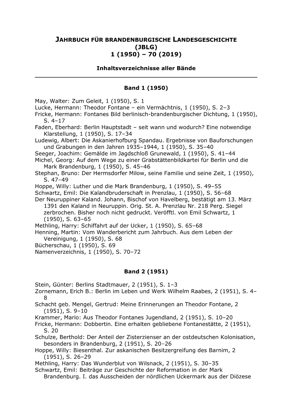 Jahrbuch Für Brandenburgische Landesgeschichte (Jblg) 1 (1950) – 70 (2019)