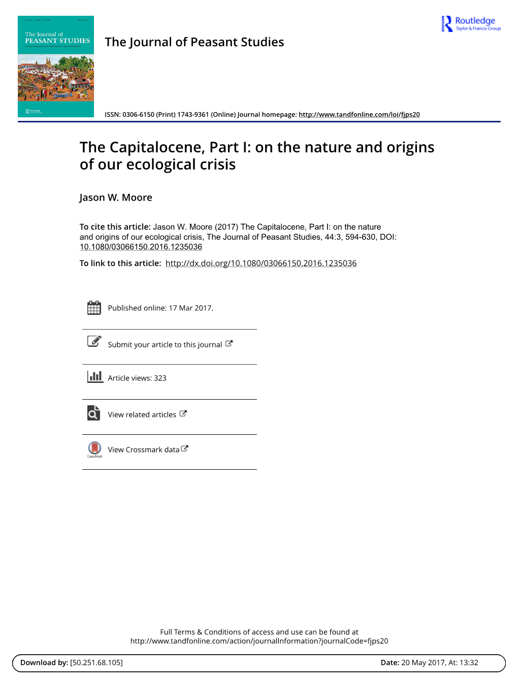 The Capitalocene, Part I: on the Nature and Origins of Our Ecological Crisis