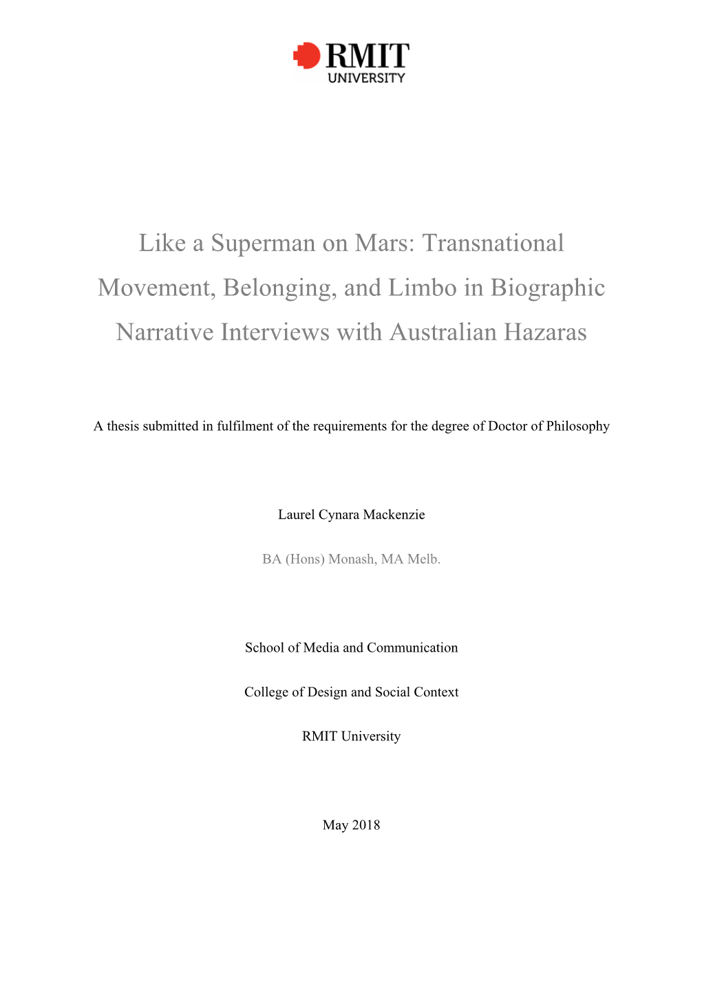 Like a Superman on Mars: Transnational Movement, Belonging, and Limbo in Biographic Narrative Interviews with Australian Hazaras