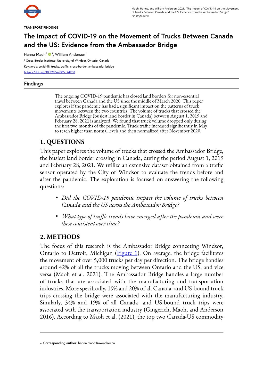 The Impact of COVID-19 on the Movement of Trucks Between Canada and the US: Evidence from the Ambassador Bridge.” Findings, June