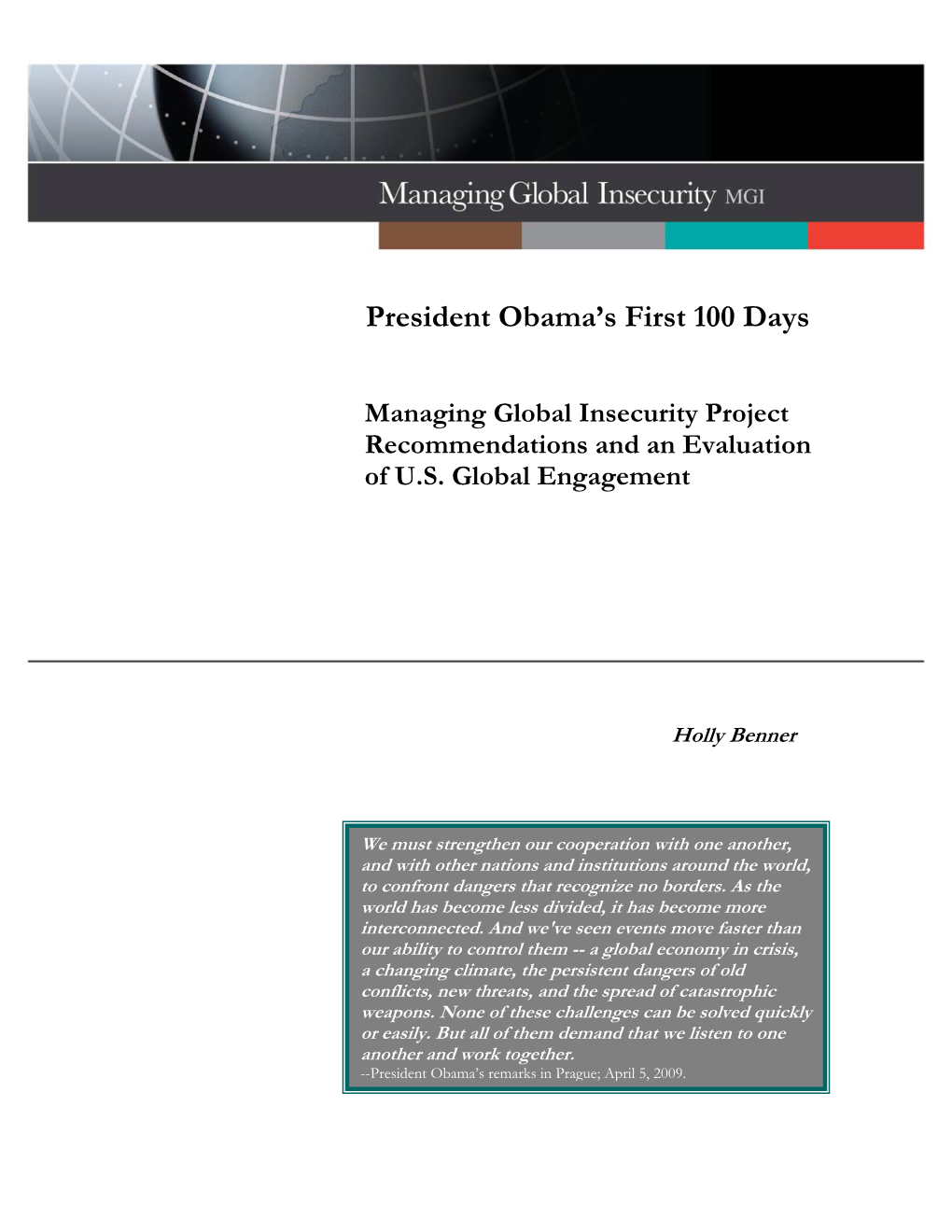 President Obama's First 100 Days