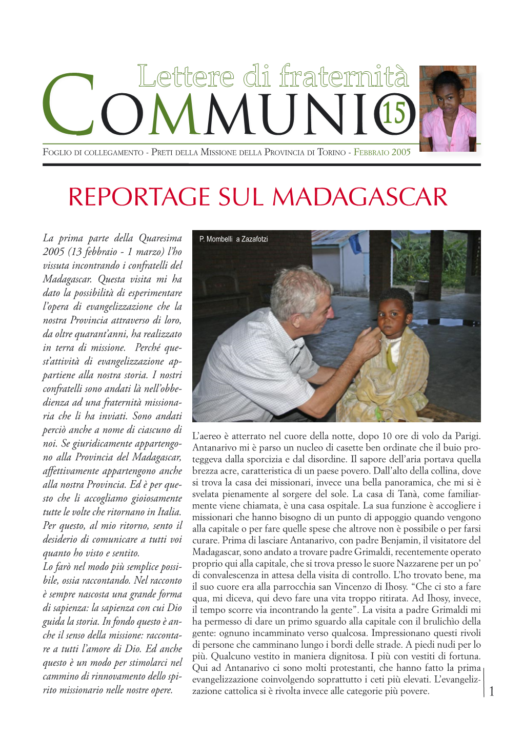Reportage Sul Madagascar