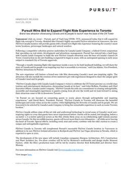 Pursuit Wins Bid to Expand Flight Ride Experience to Toronto Brand New Attraction Showcasing Canada and Its People to Launch Near the Base of the CN Tower