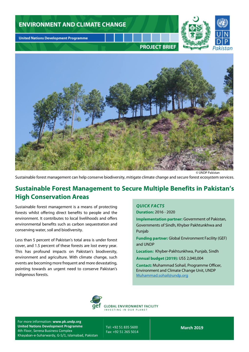 Sustainable Forest Management to Secure Multiple Benefits in Pakistan’S High Conservation Areas