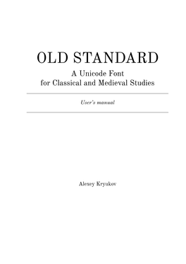 OLD STANDARD a Unicode Font for Classical and Medieval Studies
