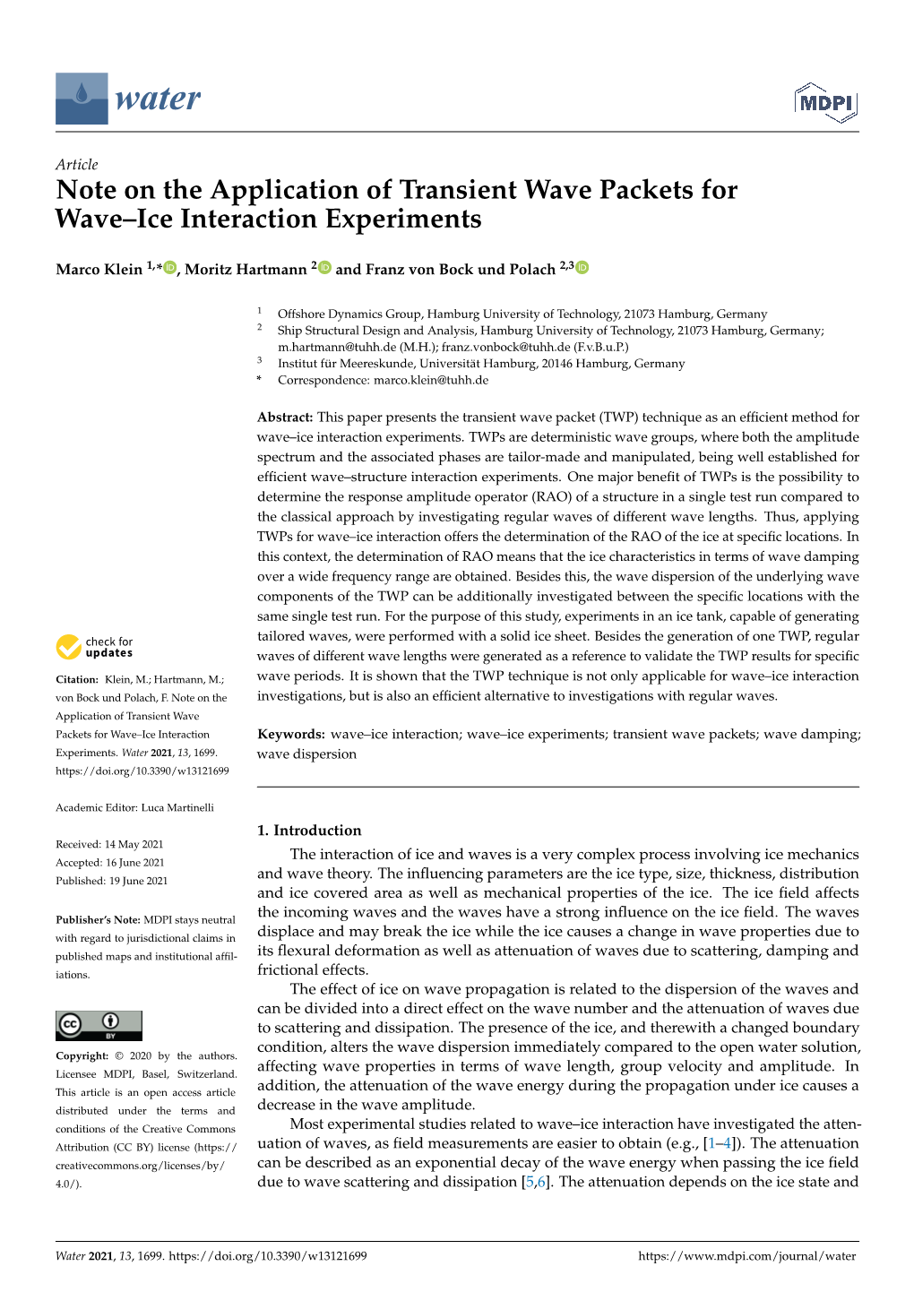 Note on the Application of Transient Wave Packets for Wave–Ice Interaction Experiments