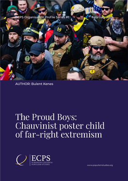 The Proud Boys: Chauvinist Poster Child of Far-Right Extremism