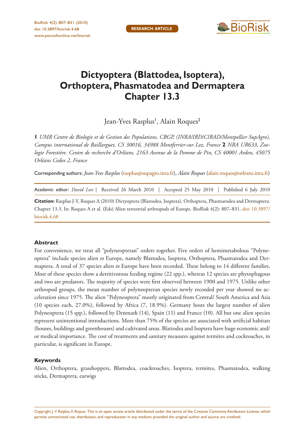 Biorisk Dictyoptera4(2): 807–831 (2010)(Blattodea, Isoptera), Orthoptera, Phasmatodea and Dermaptera