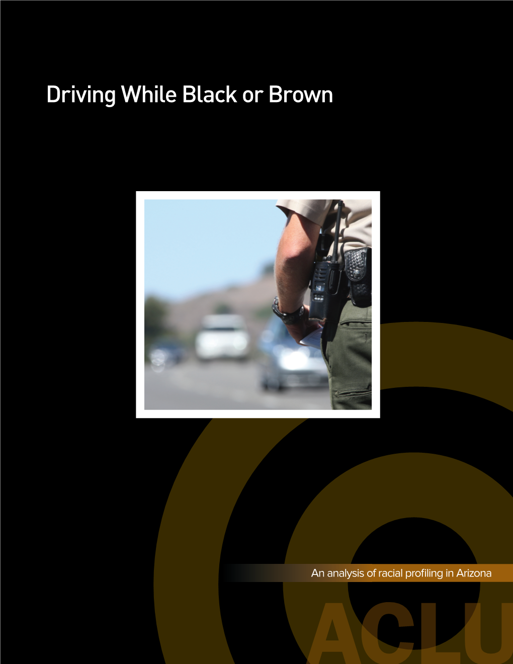 Driving While Black Or Brown