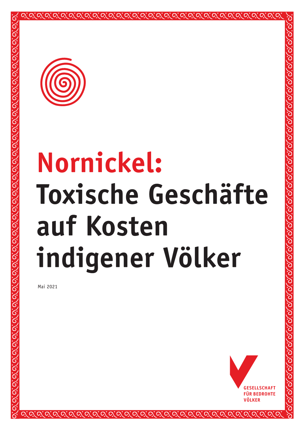 Nornickel: Toxische Geschäfte Auf Kosten Indigener Völker