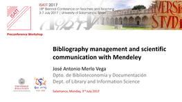 Bibliography Management and Scientific Communication with Mendeley