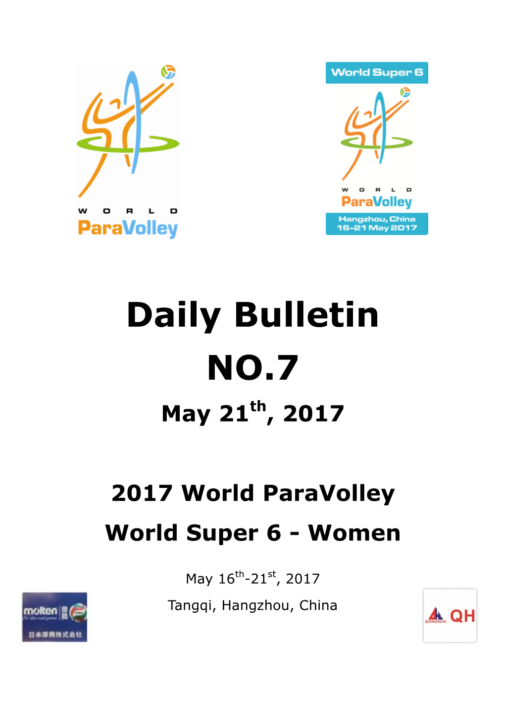 Daily Bulletin NO.7 May 21Th, 2017