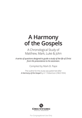 A Harmony of the Gospels a Chronological Study of Matthew, Mark, Luke & John