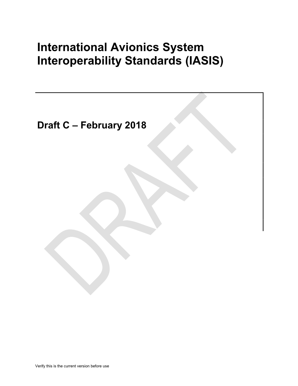 International Avionics System Interoperability Standards (IASIS)