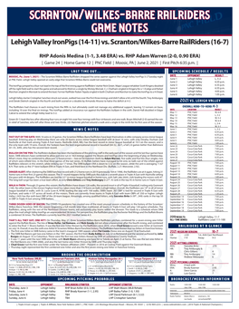 Scranton/Wilkes-Barre Railriders Game Notes Lehigh Valley Ironpigs (14-11) Vs