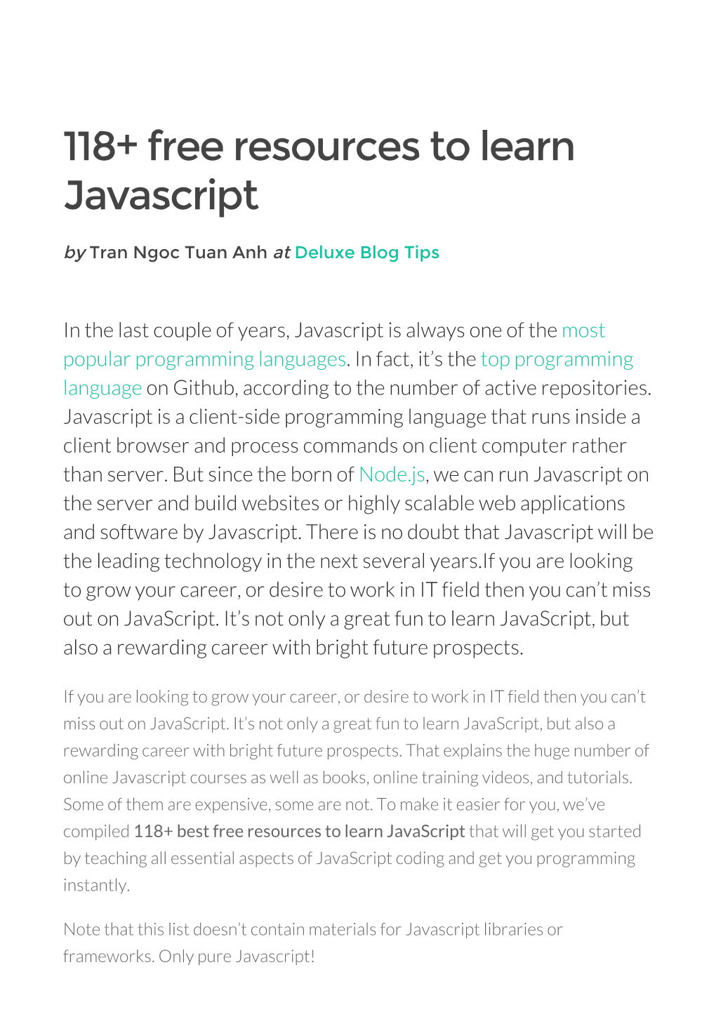 118+ Free Resources to Learn Javascript by Tran Ngoc Tuan Anh at Deluxe Blog Tips