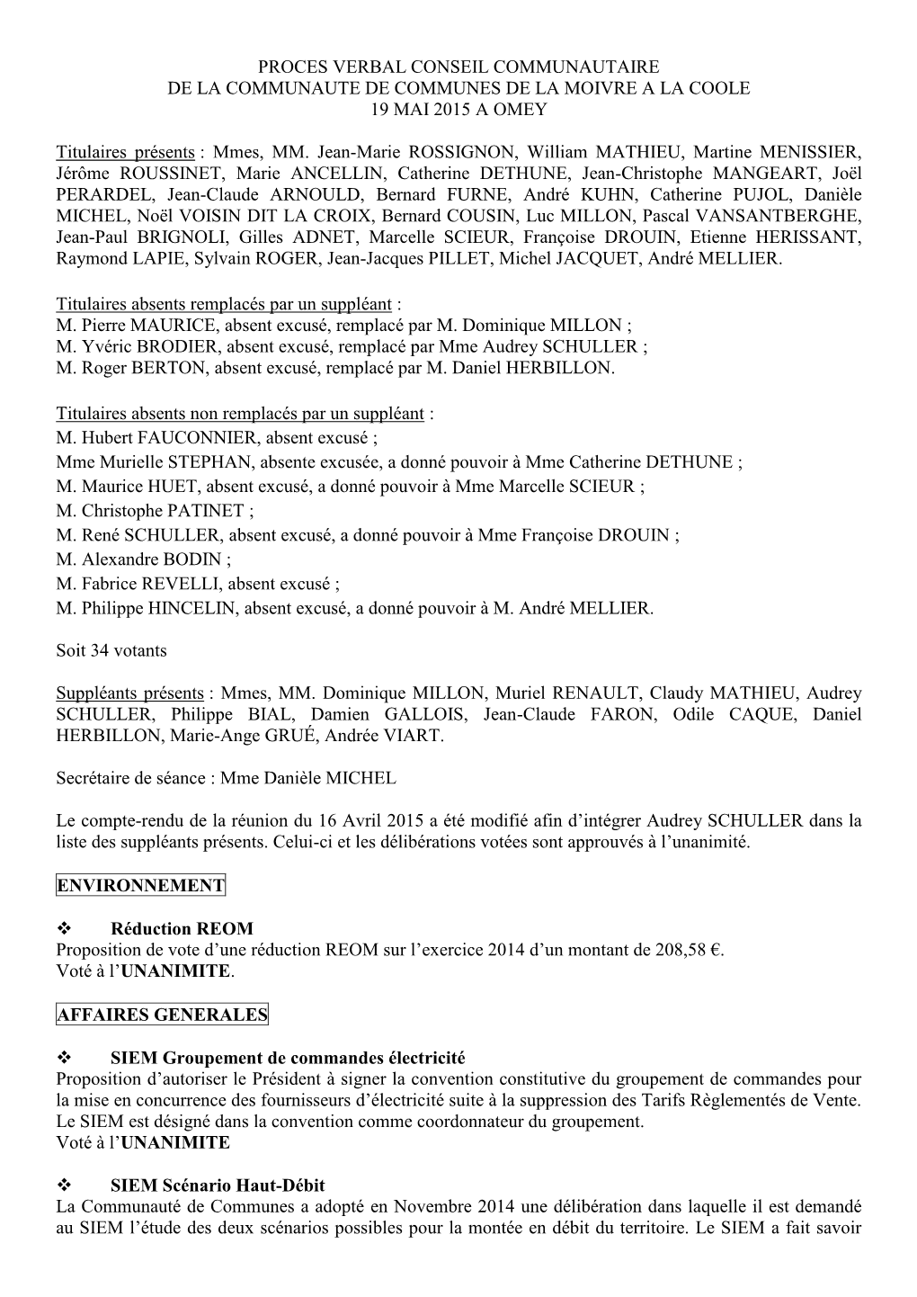 Proces Verbal Conseil Communautaire De La Communaute De Communes De La Moivre a La Coole 19 Mai 2015 a Omey