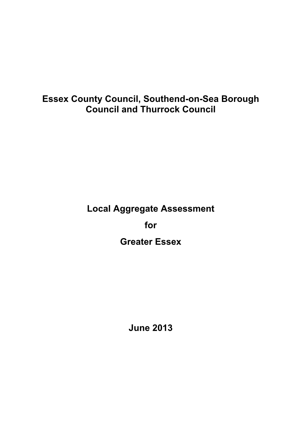 Greater Essex Local Aggregate Assessment