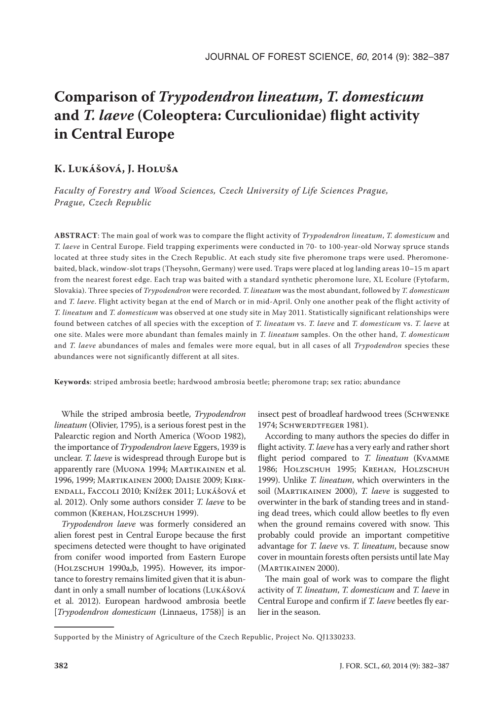 Comparison of Trypodendron Lineatum, T. Domesticum and T. Laeve (Coleoptera: Curculionidae) Flight Activity in Central Europe