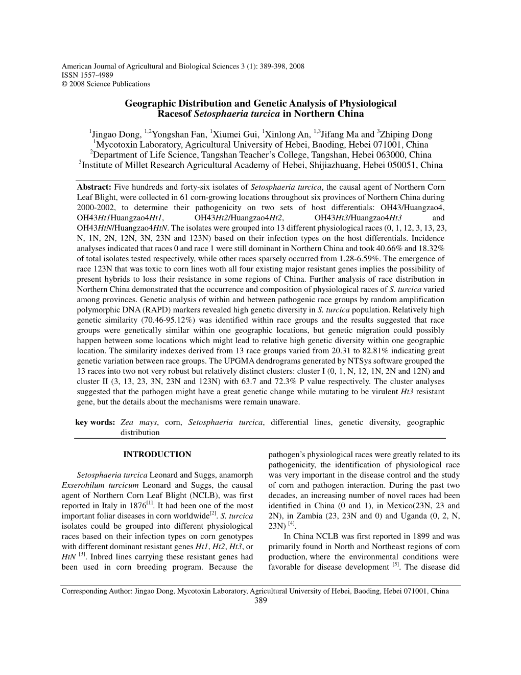 Geographic Distribution and Genetic Analysis of Physiological Racesof Setosphaeria Turcica in Northern China