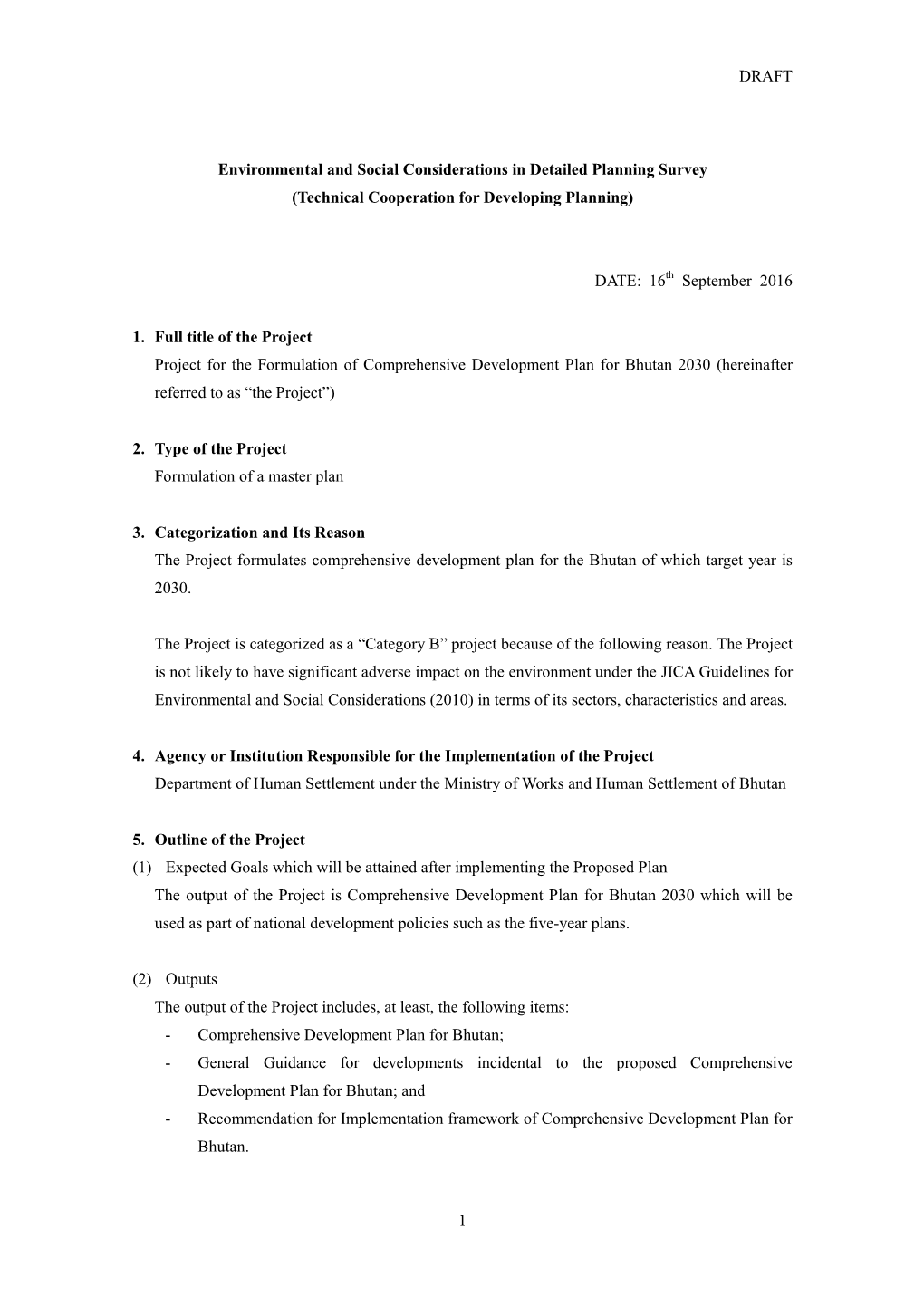 DRAFT 1 Environmental and Social Considerations in Detailed