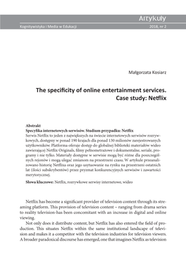 The Specificity of Online Entertainment Services. Case Study: Netflix