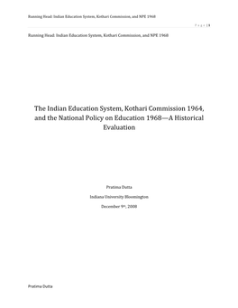The Indian Education System, Kothari Commission 1964, and the National Policy on Education 1968—A Historical Evaluation