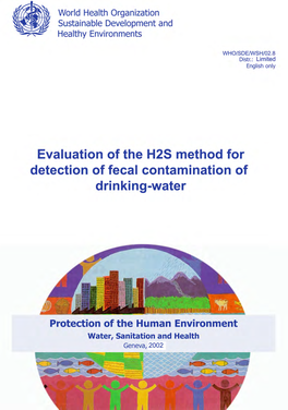Evaluation of the H2S Method for Detection of Fecal Contamination of Drinking Water