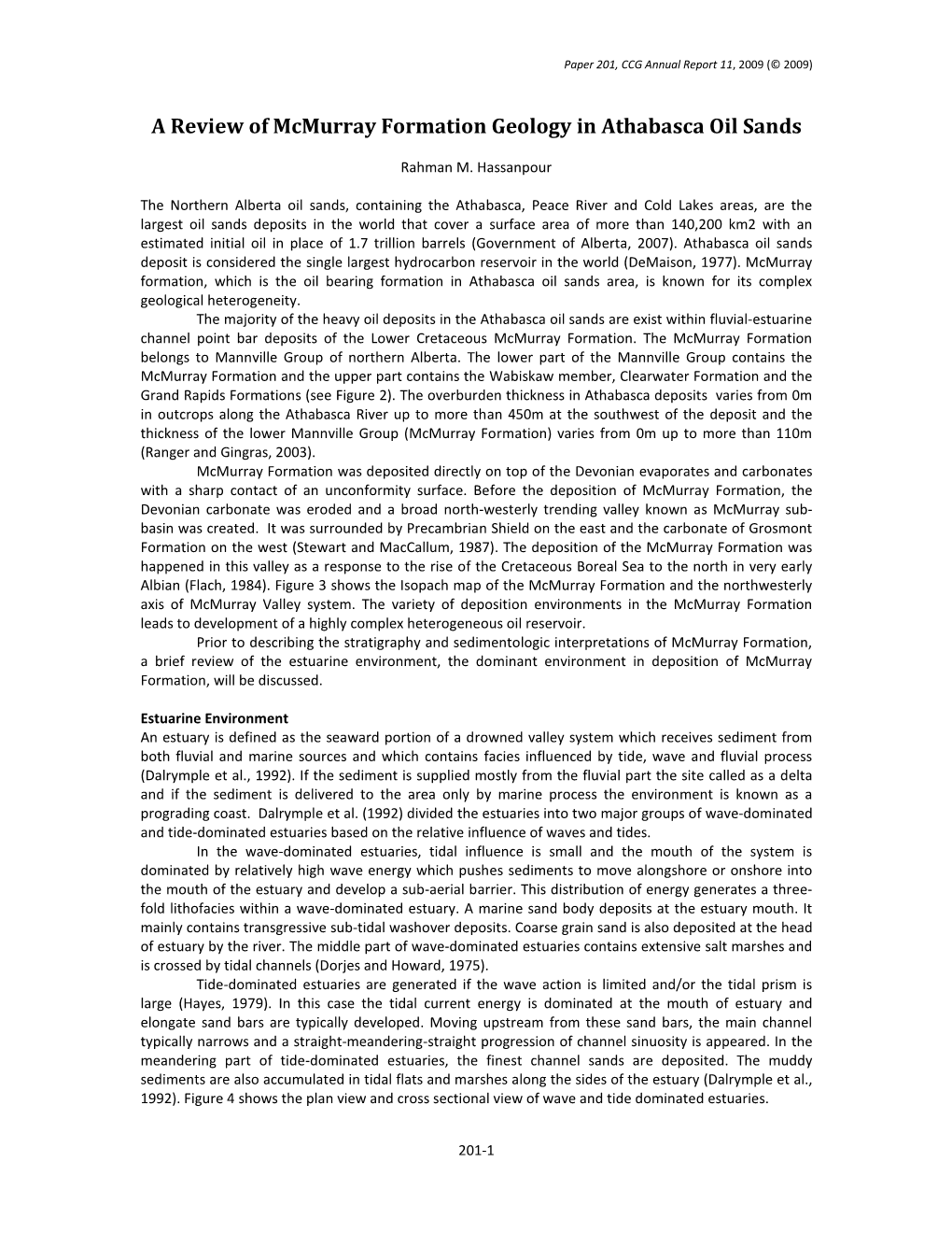 A Review of Mcmurray Formation Geology in Athabasca Oil Sands