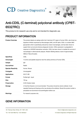 Anti-CD5L (C-Terminal) Polyclonal Antibody (CPBT- 65327RC) This Product Is for Research Use Only and Is Not Intended for Diagnostic Use
