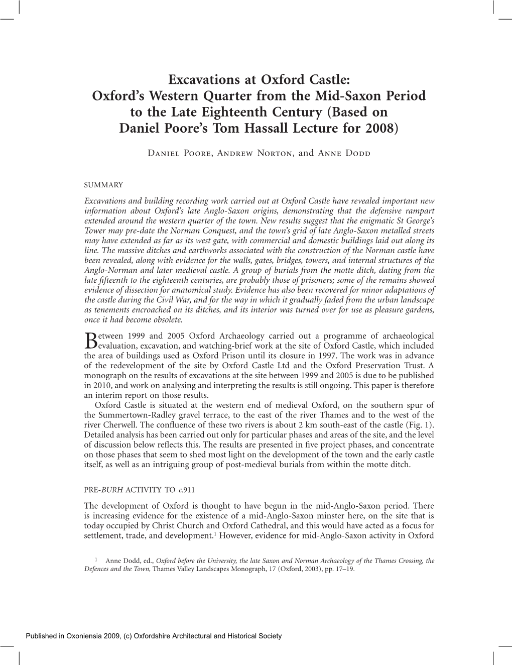 Excavations at Oxford Castle: Oxford’S Western Quarter from the Mid-Saxon Period to the Late Eighteenth Century (Based on Daniel Poore’S Tom Hassall Lecture for 2008)