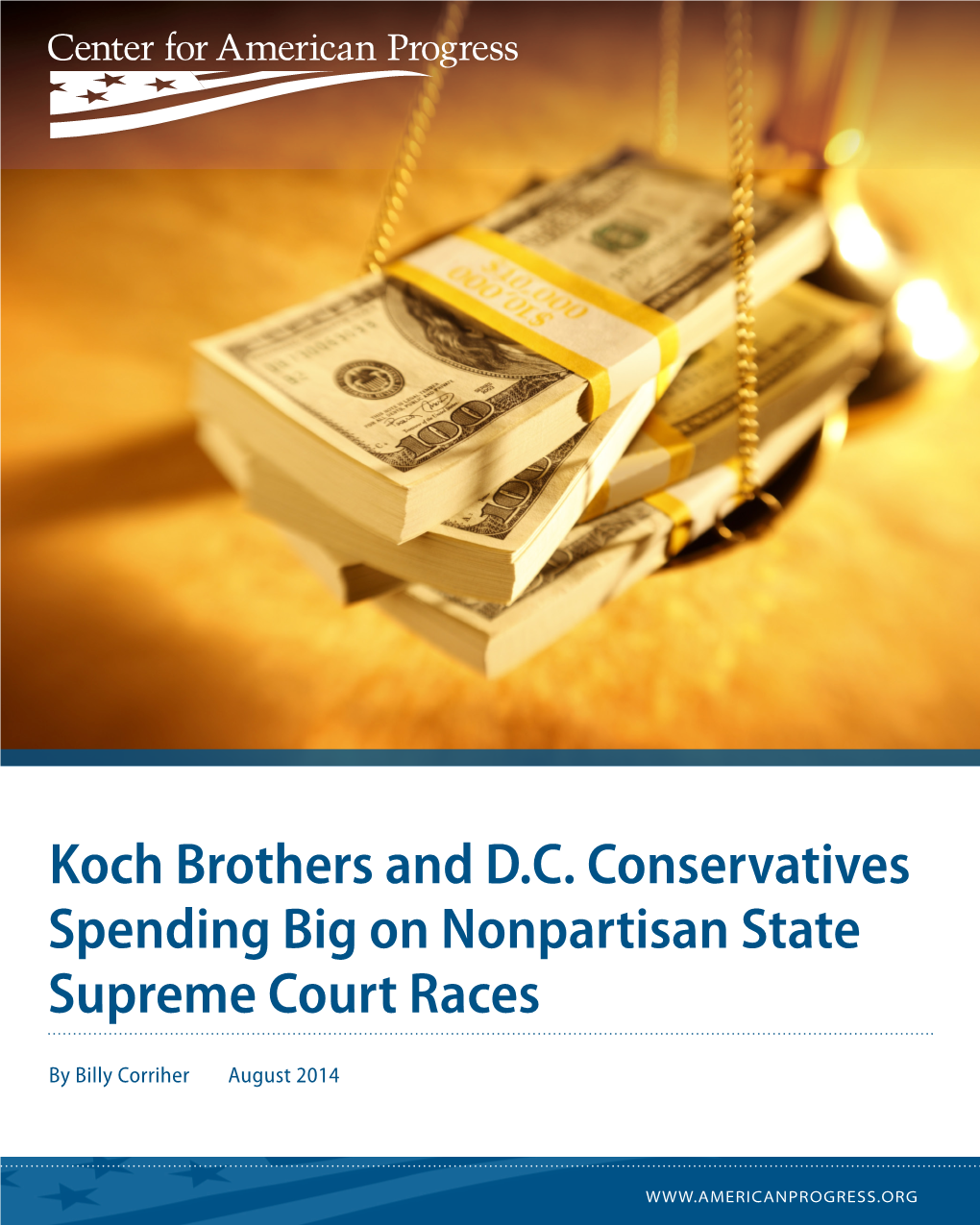 Koch Brothers and D.C. Conservatives Spending Big on Nonpartisan State Supreme Court Races