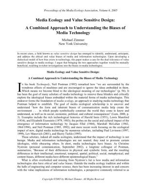 Media Ecology and Value Sensitive Design: a Combined Approach to Understanding the Biases of Media Technology
