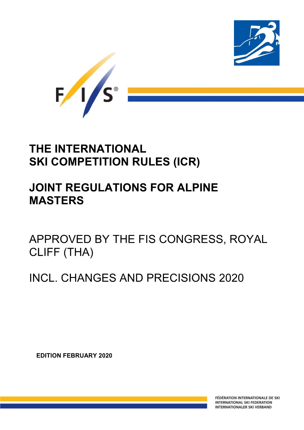 The International Ski Competition Rules (Icr)
