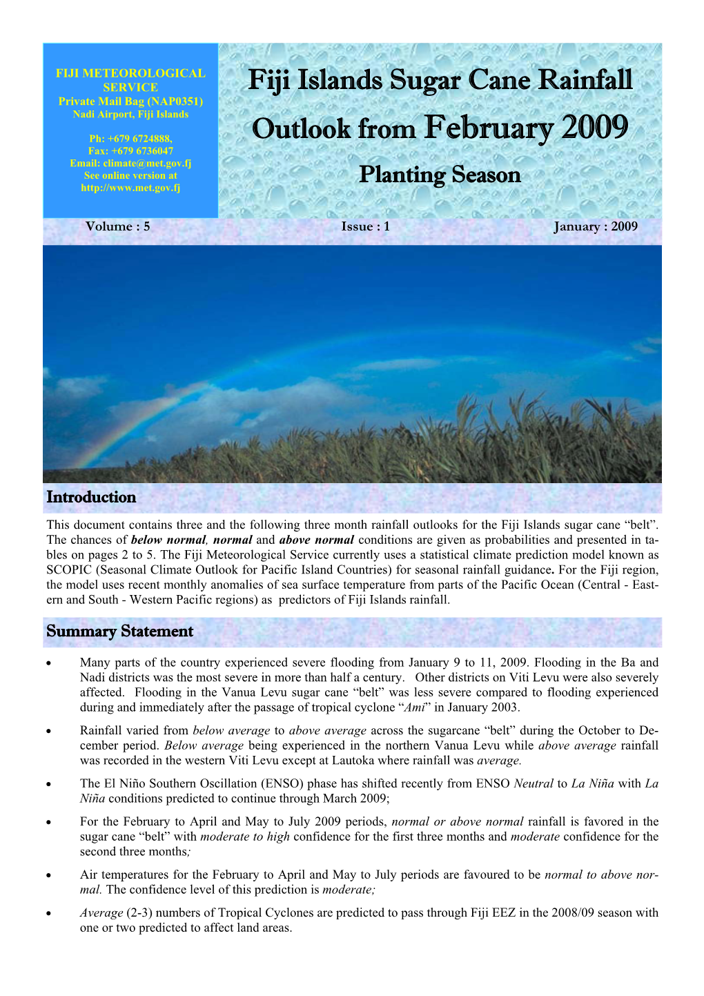 Sugar Cane Rainfall Outlook