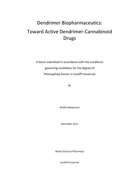 Dendrimer Biopharmaceutics: Toward Active Dendrimer-Cannabinoid Drugs