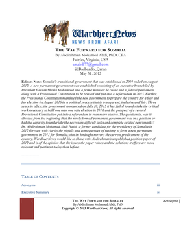 THE WAY FORWARD for SOMALIA by Abdirahman Mohamed Abdi, Phd, CPA Fairfax, Virginia, USA Amabdi77@Gmail.Com @Badbaado Qaran May 31, 2012