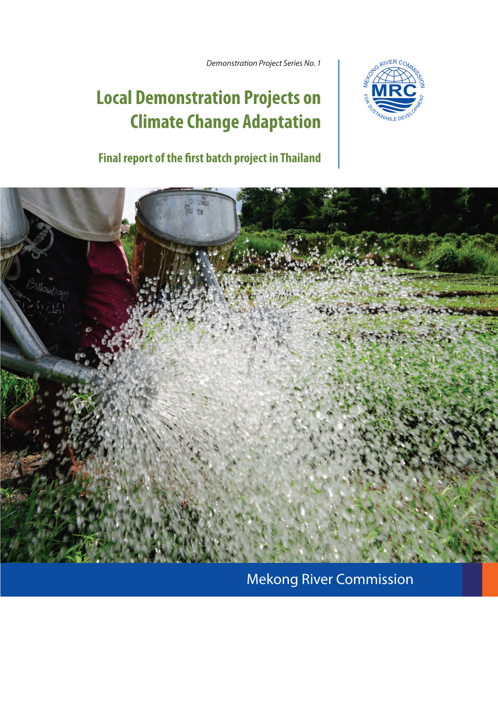 Local Demonstration Projects on Climate Change Adaptation