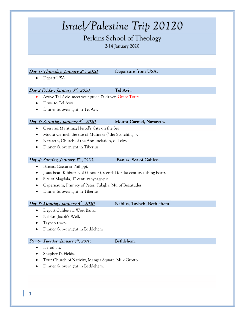 Israel/Palestine Trip 20120 Perkins School of Theology 2-14 January 2020