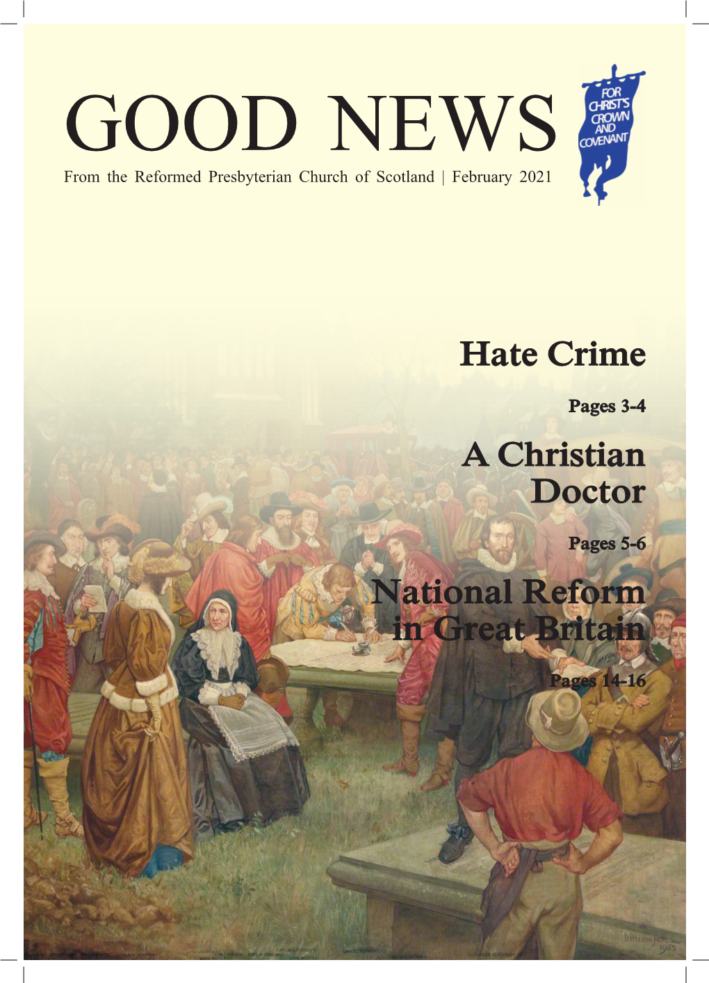 Hate Crime a Christian Doctor National Reform in Great Britain