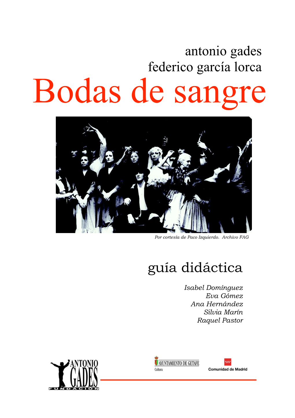 Guía Didáctica Antonio Gades Federico García Lorca