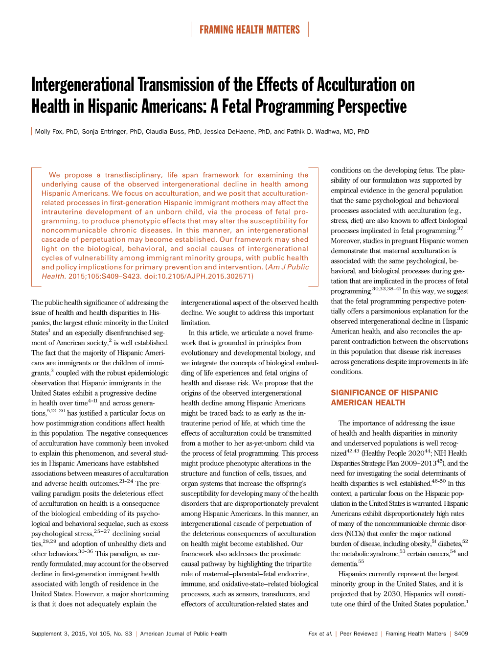 Intergenerational Transmission of the Effects of Acculturation on Health in Hispanic Americans: a Fetal Programming Perspective