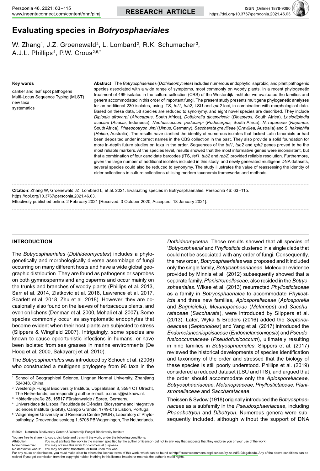 Evaluating Species in <I> Botryosphaeriales</I>