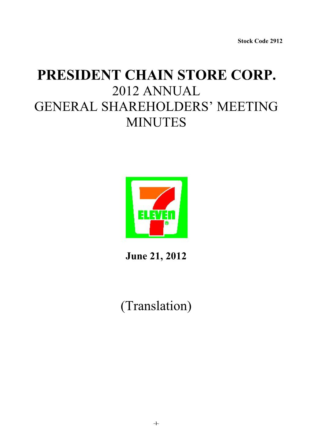 President Chain Store Corp. 2012 Annual General Shareholders’ Meeting Minutes