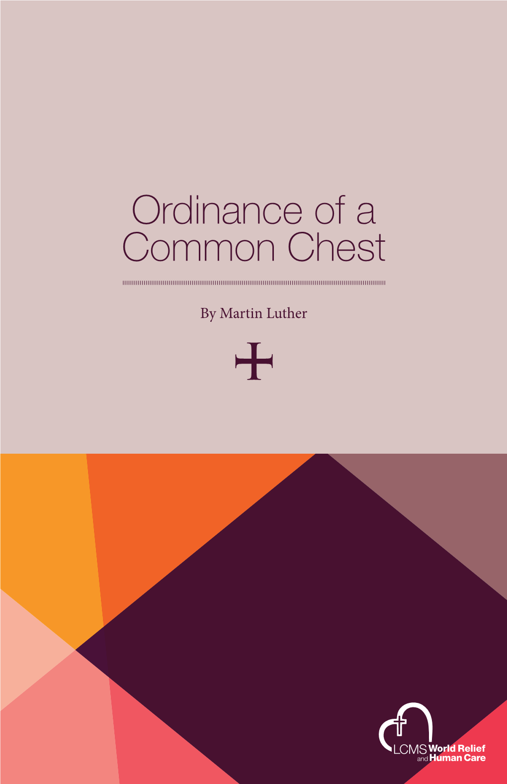 Ordinance of a Common Chest