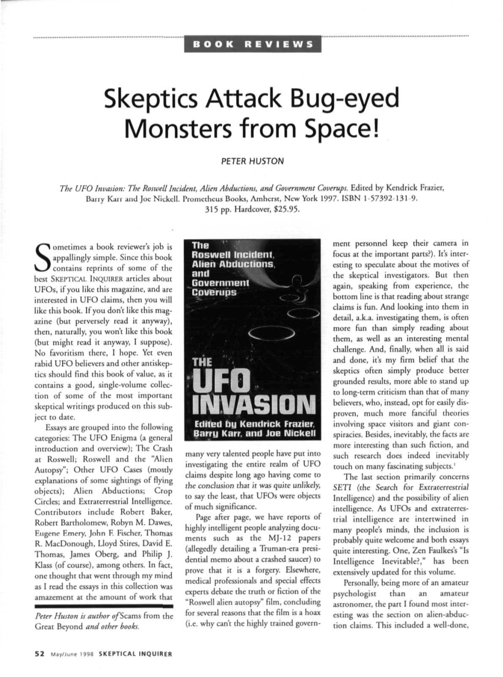 Skeptics Attack Bug-Eyed Monsters from Space!